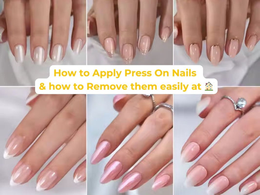 How to Apply Press-On Nails for a Long-Lasting Hold