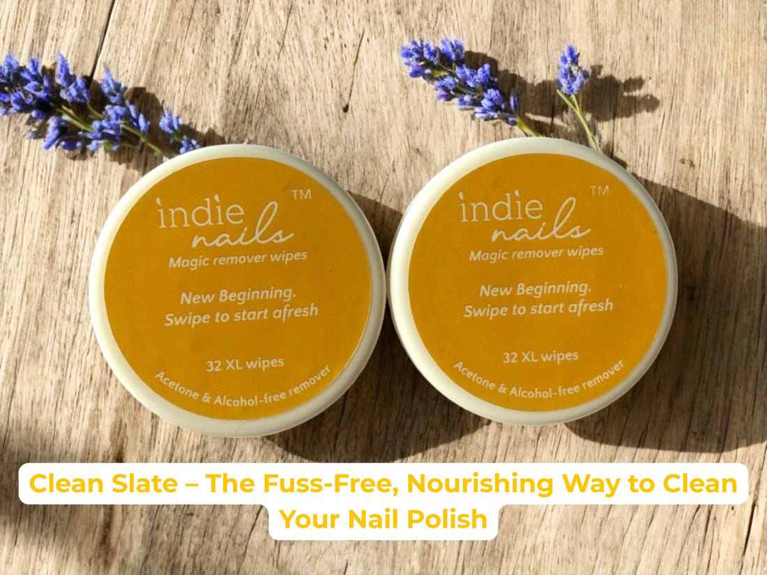 Which Nail Polish Remover is Best? Try Clean Slate from Indie Nails